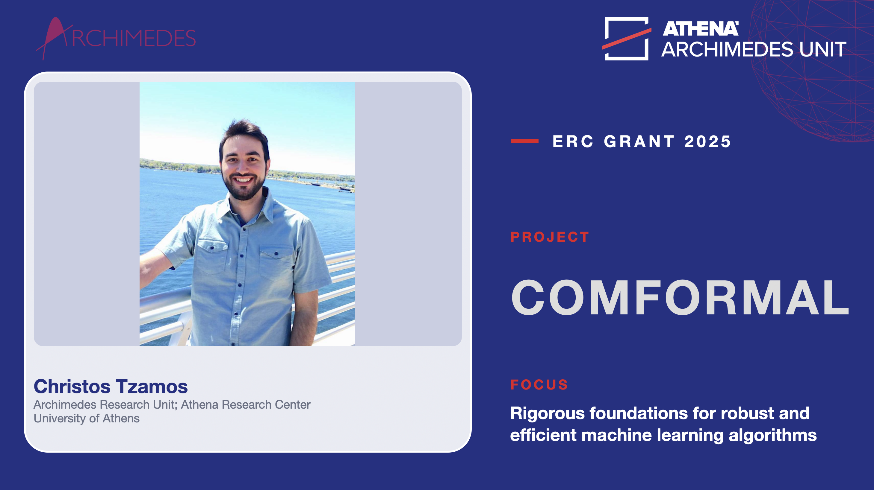 ERC Grant: Christos Tzamos leads the COMFORMAL project (launched 2025) on rigorous foundations for robust and efficient machine learning algorithms